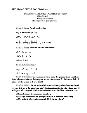 Đề kiểm tra học kì I môn Toán 8 - Năm học 2018-2019 (Có đáp án)